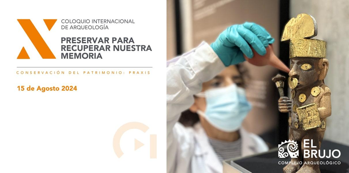 X Coloquio Internacional de Arqueología